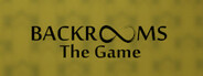 Backrooms: The Game