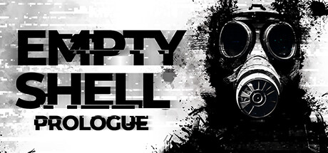 EMPTY SHELL: PROLOGUE header image