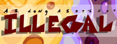 As Long As It's Not Illegal: Act I 게임 이미지