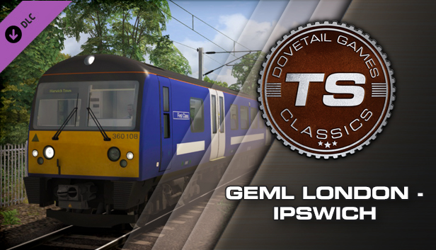 Train Simulator Great Eastern Main Line London Ipswich Route Add