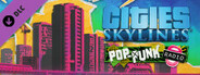 Cities: Skylines - Pop-Punk Radio