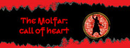 The Molfar: Call of Heart