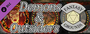 Fantasy Grounds - Demons & Outsiders