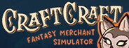 CraftCraft: Fantasy Merchant Simulator