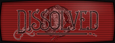 Dissolved - Chapter One