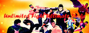 Unlimited Fight Ultimate Strike