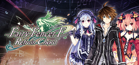 Image for Fairy Fencer F: Refrain Chord