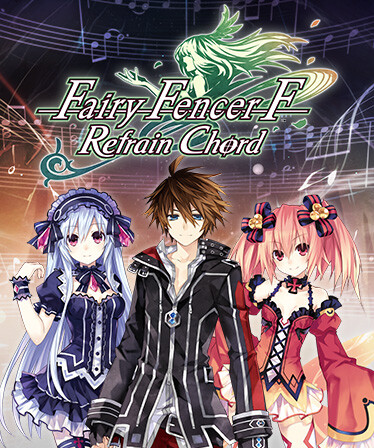 Fairy Fencer F: Refrain Chord