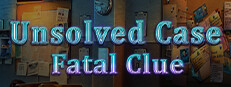 Unsolved Case: Fatal Clue Collector's Edition