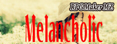 RPG Maker MZ - Melancholic for steam RPG Maker MZ - Melancholic for steam