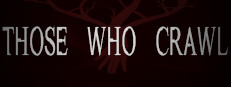 Those Who Crawl
