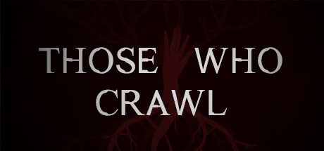 Image for Those Who Crawl