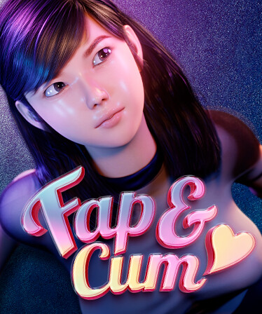 Fap & Cum 💦