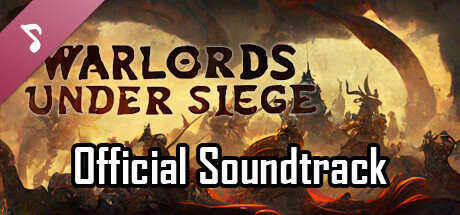 Warlords Under Siege Official Soundtrack
