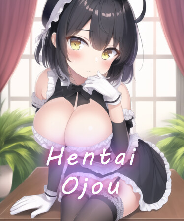Hentai Ojou