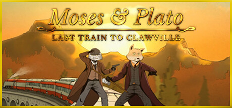 Moses & Plato - Last Train to Clawville Cover Image
