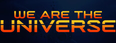 We Are the Universe