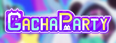 Gacha Party