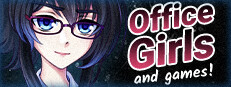Office Girls and Games