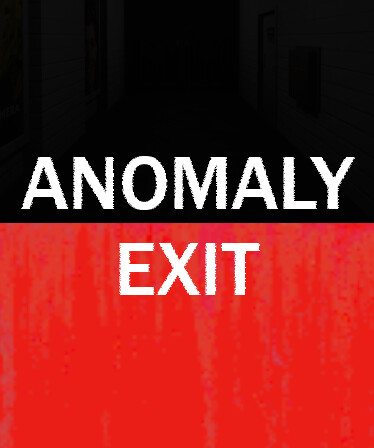 Anomaly Exit