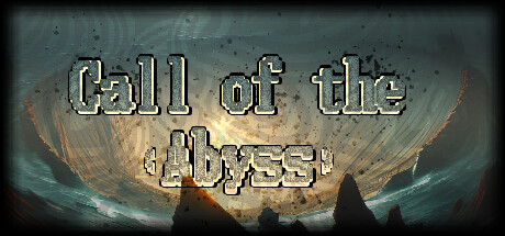 Call of the Abyss