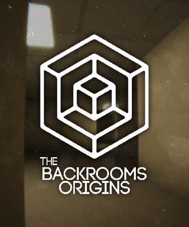 The Backrooms Origins