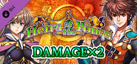 Damage x2 - Heirs of the Kings