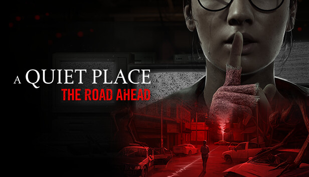 Imagen de la cápsula de "A Quiet Place: The Road Ahead" que utilizó RoboStreamer para las transmisiones en Steam