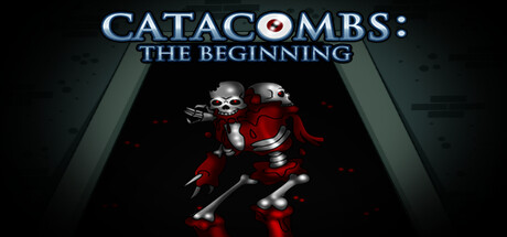 CATACOMBS: The Beginning Cover Image