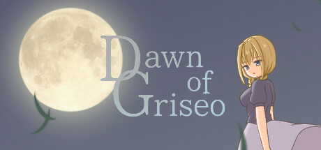 Dawn of Griseo