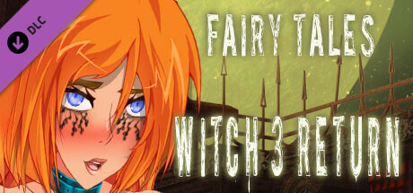 Witch 3 Return fairy tales
