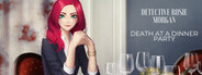 Detective Rosie Morgan: Death at a Dinner Party