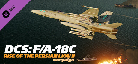 DCS: F/A-18C Rise of the Persian Lion II Campaign banner image