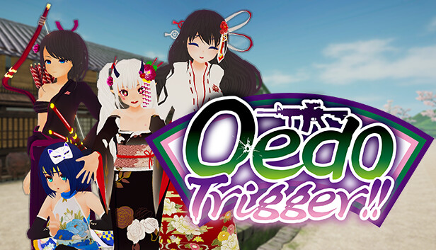 Oedo Trigger!! on Steam