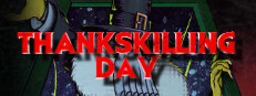 ThanksKilling Day 게임 이미지