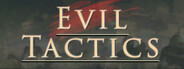 Evil Tactics