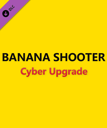 Banana Shooter - Cyber Upgrade