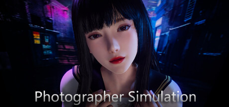 Photographer Simulation: 摄影大师兄