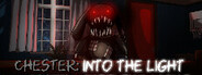 Chester: Into The Light