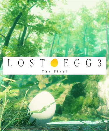 LOST EGG 3: The Final