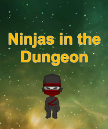 Ninjas in the Dungeon