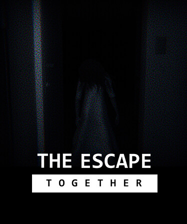 The Escape: Together