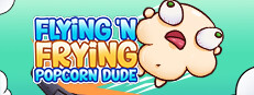 Flying 'N Frying Popcorn Dude