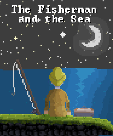 The Fisherman and the Sea