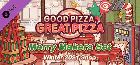 좋은 피자, 위대한 피자 - 메리 메이커 세트 - 2021 윈터샵 