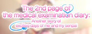 The 2nd page of the medical examination diary: Another story of exciting days of me and my senpai