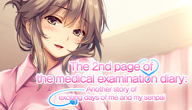 The 2nd page of the medical examination diary: Another story of exciting  days of me and my senpai on Steam