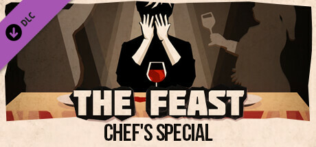 The Feast - Chef's Special - Digital Goods Pack banner image