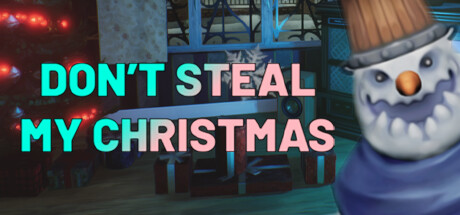 Don't Steal My Christmas! Cover Image