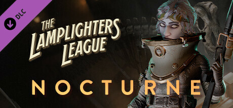 The Lamplighters League - Nocturne banner image